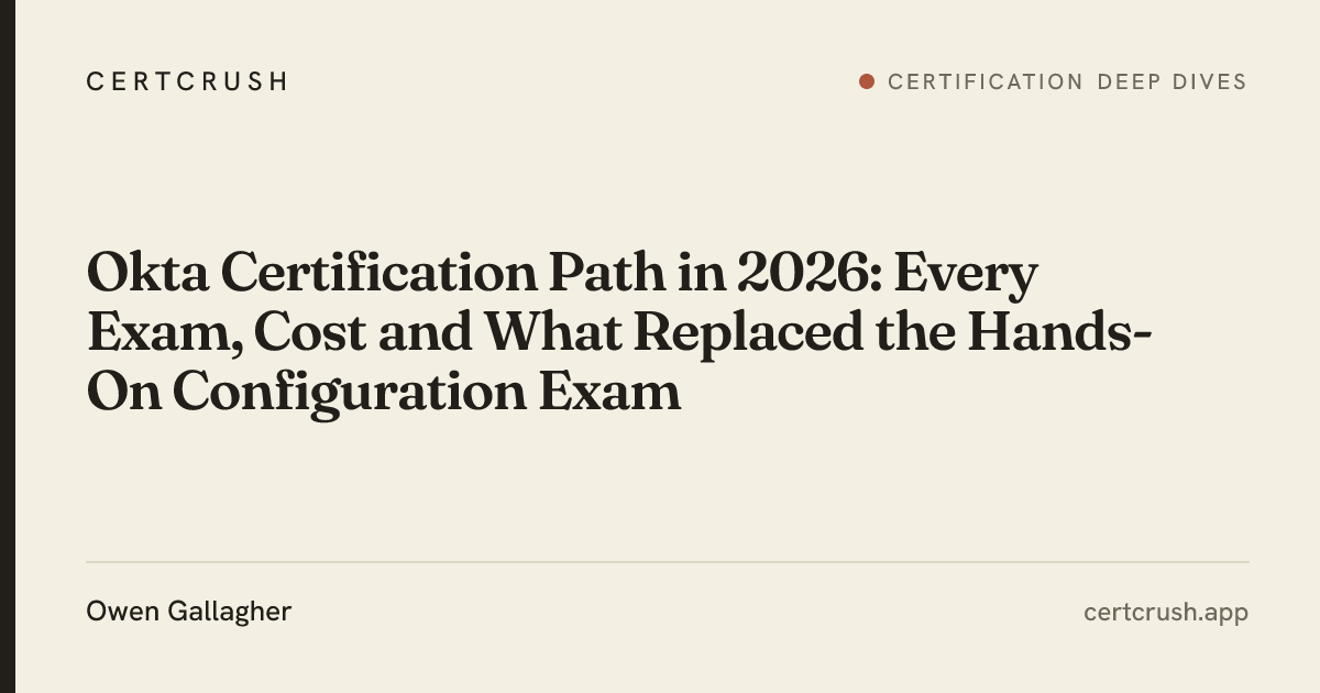 Okta Certification Path 2026: Every Exam and Cost